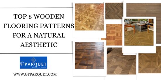 A visual guide showcasing the top five wooden flooring patterns that enhance a natural aesthetic in interior design.